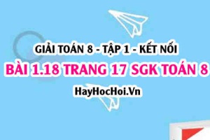 Giải bài 1.18 trang 17 Toán 8 Tập 1 SGK Kết nối tri thức
